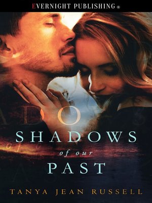cover image of Shadows of Our Past